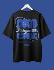 Good Things Are Coming Oversized T-Shirt