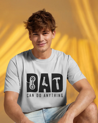 DAD Can do anything - T Shirts