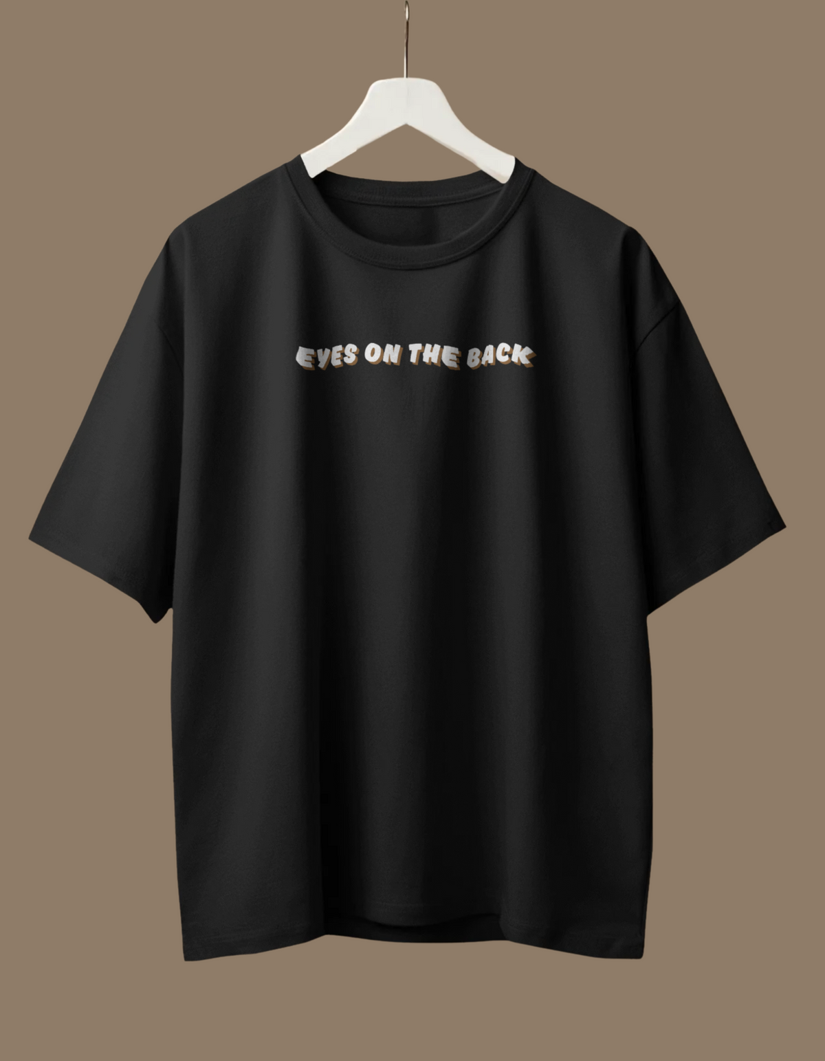 Eyes On The Back - Oversized Graphic T-Shirt